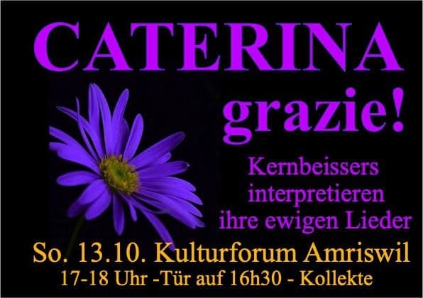 KERNBEISSERS – CATERINA GRAZIE!