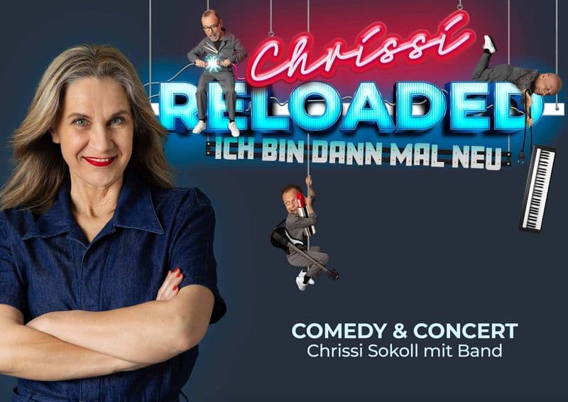 Chrissi Sokoll – „Chrissi Reloaded – Ich bin dann mal neu“