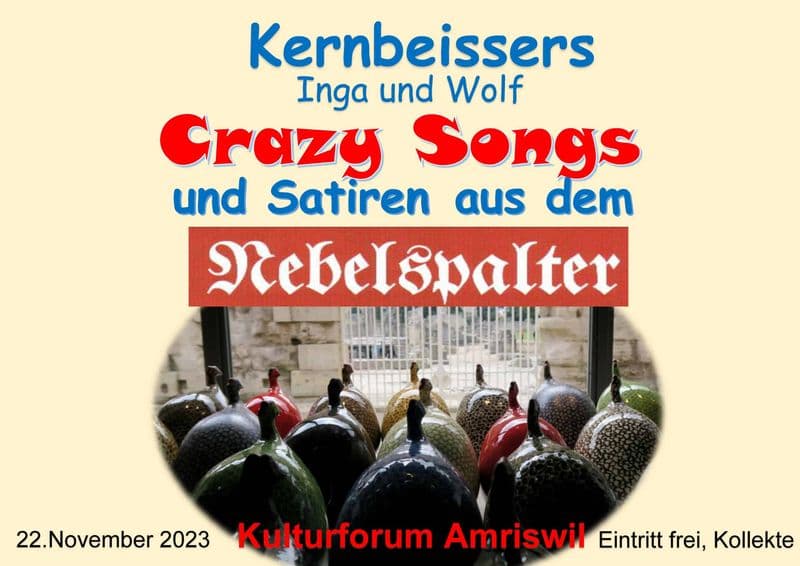 KERNBEISSERS – CRAZY SONGS UND SATIREN AUS DEM NEBELSPALTER