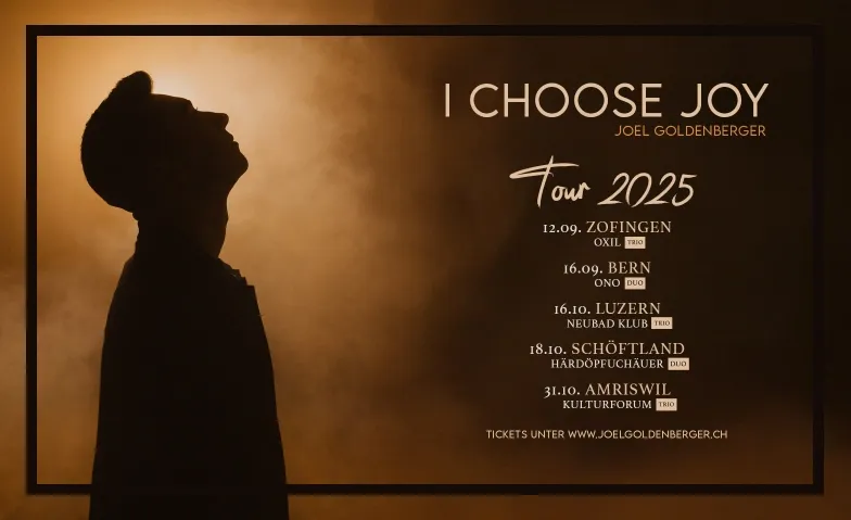 Joel Goldenberger – „I Choose Joy“ Tour 2025